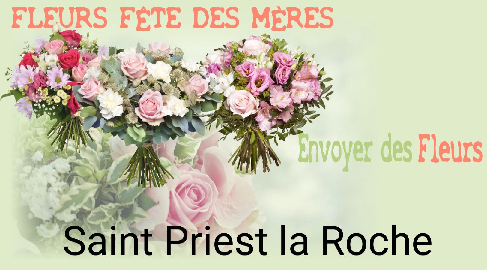 Bouquet de Fête des Mères livré à Saint-Priest-la-Roche
